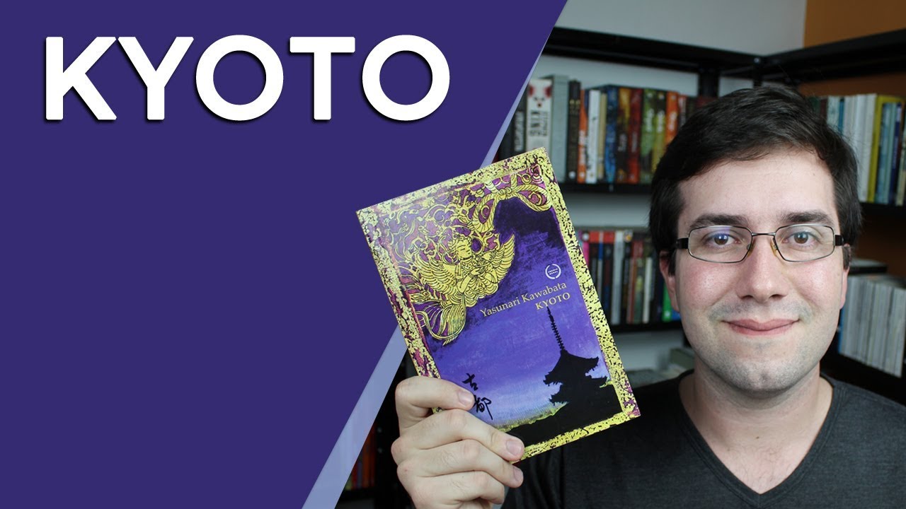Kyoto, de Yasunari Kawabata - Resenha