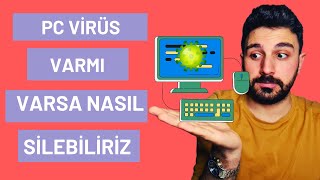 Bilgisayarıma Virüs Bulaştı Nasıl Temizlerim / Bilgisayar Virüs Temizleme/ Virüs