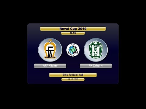 U-15  AFA Olaine(LV) – FK Žalgiris(LT) (Reval Cup 2019)