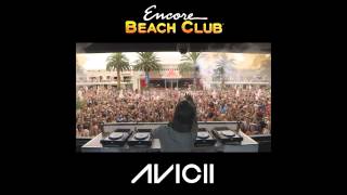 Avicii at Encore Beach Club June 7