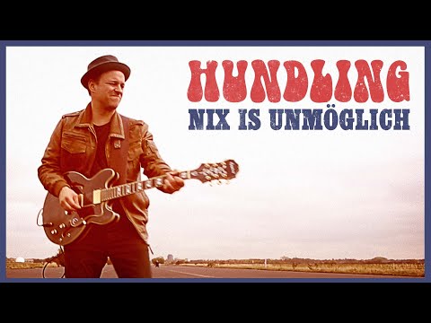 HUNDLING - NIX IS UNMÖGLICH