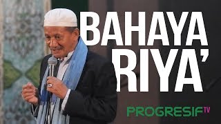 Download lagu KH. Agoes Ali Masyhuri (Gus Ali) : Bahaya Riya' mp3