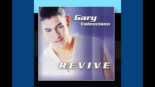 I Will Be Here (2000) - Gary Valenciano