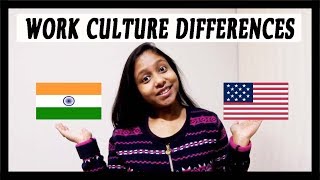 WORKING IN INDIA vs. USA | WORK CULTURE & WORK-LIFE BALANCE | INDIANS IN AMERICA SERIES