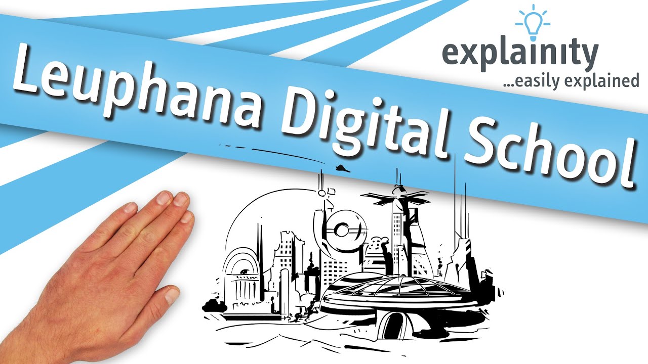 Leuphana Digital School  explained (explainity® explainer video)