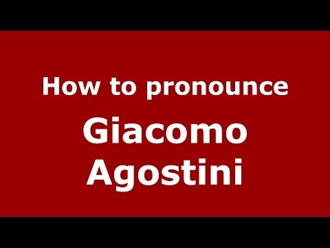 How to pronounce Giacomo Agostini (Italian/Italy) - PronounceNames.com