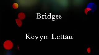 Bridges Kevyn Lettau Sergio Mendes Original Key Karaoke Version