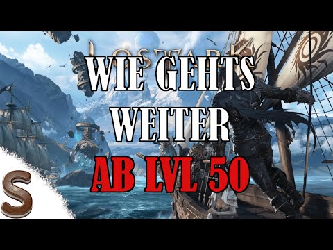 Post Level 50 in LOST ARK EU - Der Progressionsguide