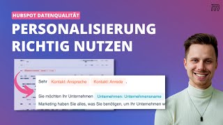 HubSpot Automatisierung: Datenqualität verbessern & personalisieren