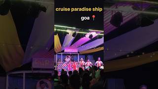 cruise paradise #goa #goadairies #travelvlog #explorepage