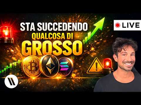 BITCOIN, CRYPTO: STA SUCCEDENDO QUALCOSA DI GROSSO (ASCOLTA)