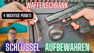 Schlüsselaufbewahrung Waffenschrank: 4 wichtige Punkte