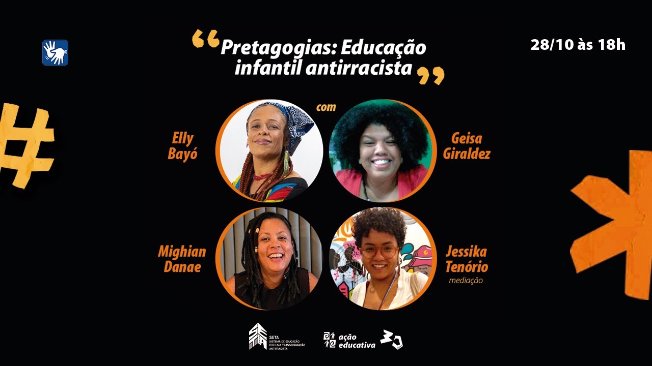 LIVE - PRETAGOGIAS: EDUCAÇÃO INFANTIL ANTIRRACISTA