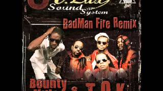 BountyKiller&TOK 'BadMAn Fire Riddim' Clip
