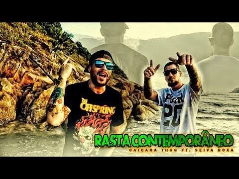 Caiçara Thug & Seiva Roxa - Rasta Contemporâneo (Prod  NF Beats 1)