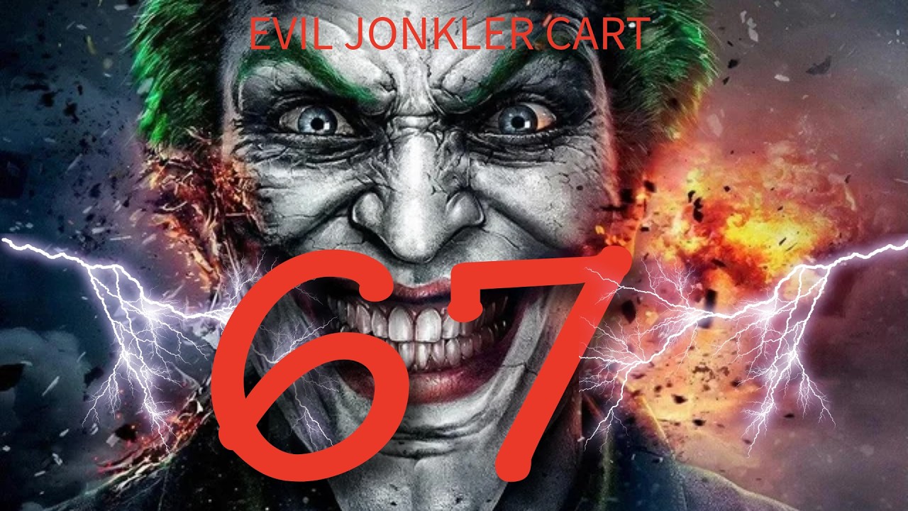 EVIL JONKLER CART 67