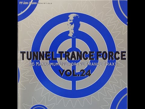 Tunnel Trance Vol 24   CD 1