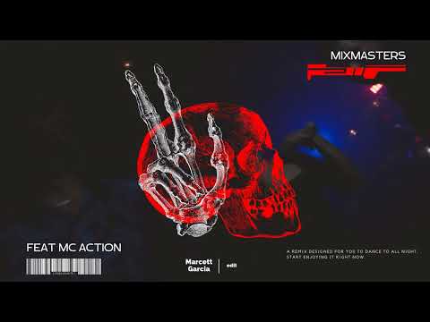 Mixmasters Feat Mc Action - In The Mix (Marcett Garcia_edit)