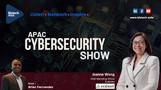 Securing the Future: Joanne Wong on Cyber Trends and Strategies with Exabeam