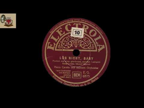 LÜG NICHT BABY - Hans Carste und das Schuricke Terzett