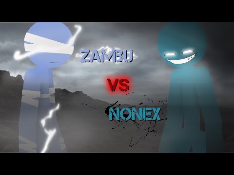 Zambu vs Nonex || Sticknodes Animation