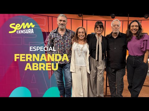 SEM CENSURA ESPECIAL COM FERNANDA ABREU
