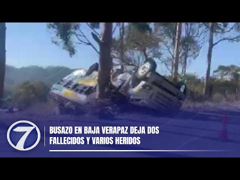 Busazo en Baja Verapaz deja dos fallecidos y varios heridos