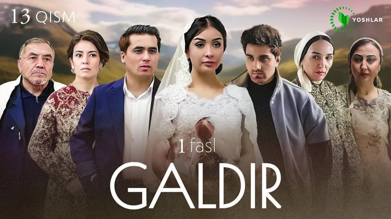 Galdir 13-qism 1-fasl (milliy serial) | Галдир 13-қисм 1-фасл (миллий сериал)
