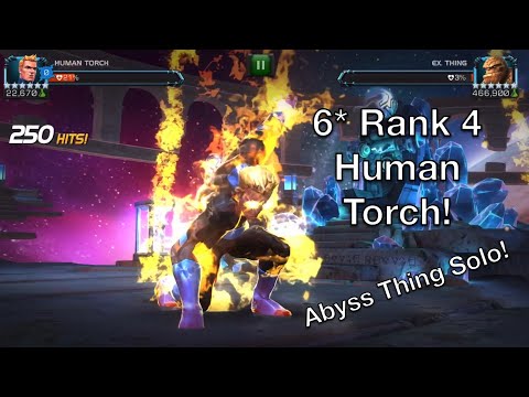6* RANK 4 Human Torch SOLOS Abyss Thing: Prelude to the Torch Projects-Mcoc