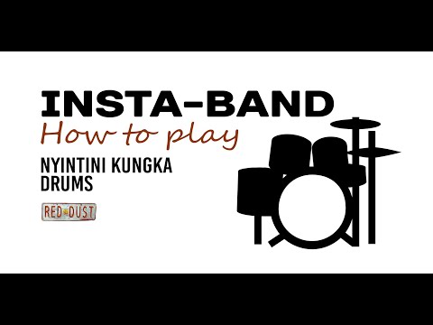 Nyintini Kungka INSTA-BAND: video 6 Drums