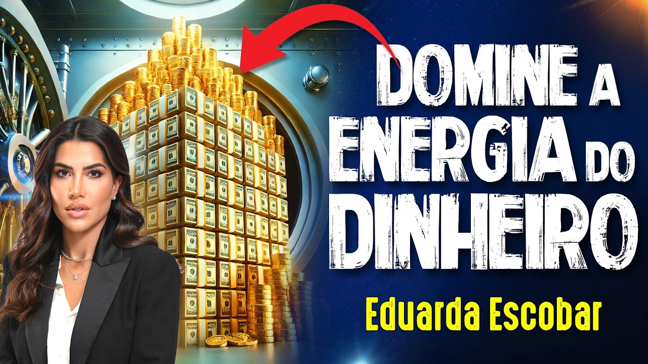 LEI SECRETA DO UNIVERSO para DESBLOQUEAR o DINHEIRO - Eduarda Escobar