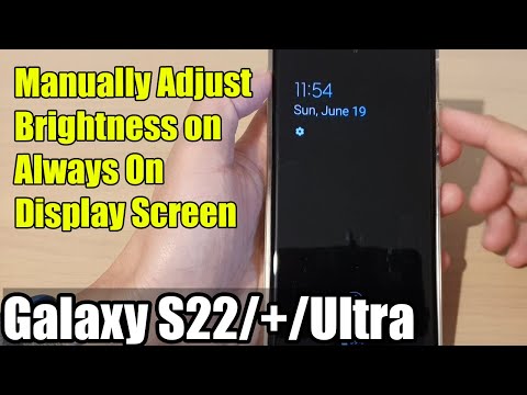 Galaxy S22/S22+/Ultra: How to Manually Adjust Brightness on Always On Display Screen