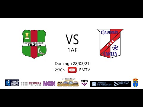 210328  1AF  BM CHAPELA - BM CAÑIZA