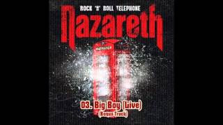 Nazareth - 03 - Big Boy (Live) [Bonus track - Cd2]