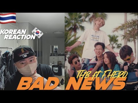 🇹🇭🇰🇷🔥Korean Hiphop Junkie react to THB Ft. F.HERO - BAD NEWS (THAI/ENG SUB)