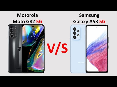 Motorola Moto G82 5G vs Samsung Galaxy A53 5G