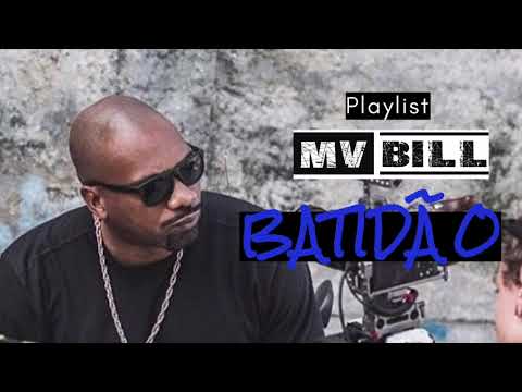 MV BILL playlist BATIDÃO