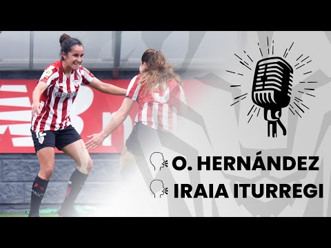 Imagen de portada del video 🎙️️ O. Hernández & Iraia Iturregi I post Athletic Club 2-1 Real Sociedad I J29 Primera Iberdrola