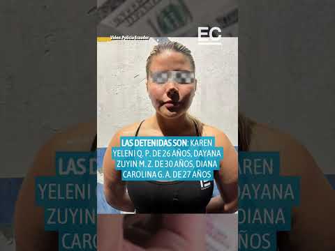 Extorsionadoras caen en Machala