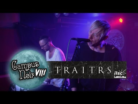 Campus Noir VIII | Traitrs