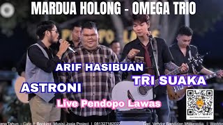 Download lagu MARDUA HOLONG - OMEGA TRIO | ARIF HASIBUAN, TRI SUAKA, ASTRONI mp3 Download lagu MARDUA HOLONG - OMEGA TRIO | ARIF HASIBUAN, TRI SUAKA, ASTRONI mp3