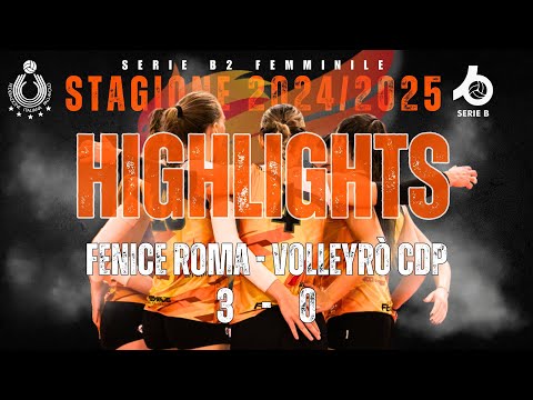 FENICE ROMA PALLAVOLO - VOLLEYRÒ - HIGHLIGHTS DEL MATCH DEL 9 NOVEMBRE 2024