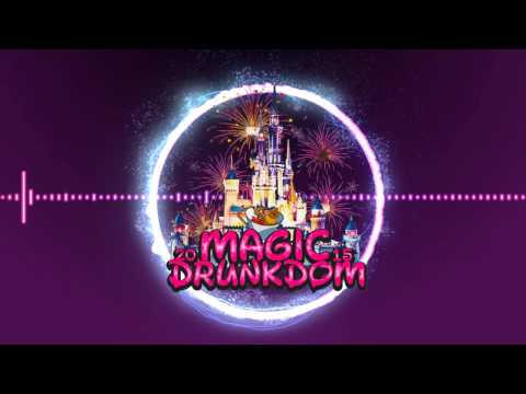 Olly Hence - Magic Drunkdom 2015