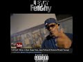 JAYO FELONY “ROLL CALL” Promo