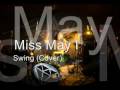 Miss May I - Swing (Cover) With Lyrics 