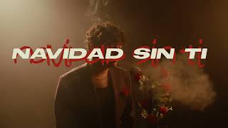 Navidad Sin Ti 4 Lyrics English Translation