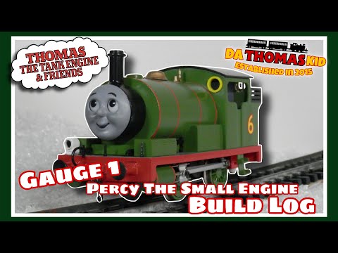 Gauge 1 Percy The Small Engine Build Log! 