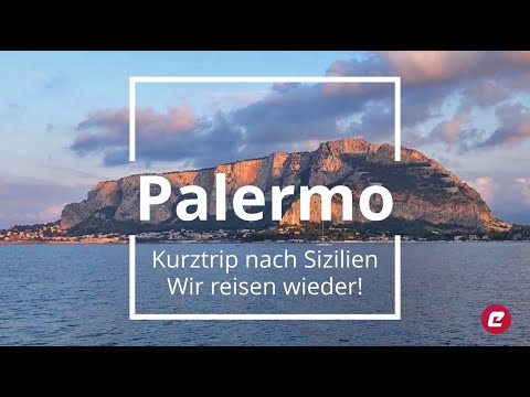 Auf nach Palermo - Wir reisen wieder!