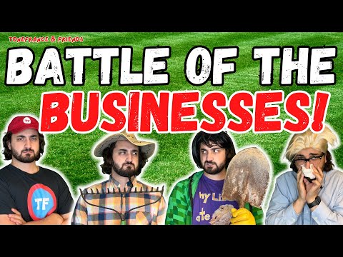Battle of the Businesses! | ToneFrance & Friends