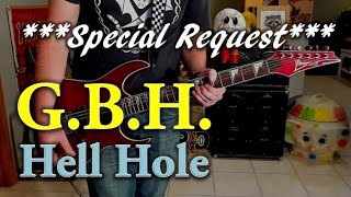 G.B.H. - Hell Hole - Guitar Cover (guitar tab in description!)